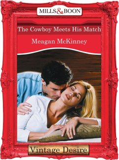 The Cowboy Meets His Match (eBook, ePUB) - Mckinney, Meagan