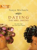 Dating The Mrs. Smiths (Mills & Boon Silhouette) (eBook, ePUB)