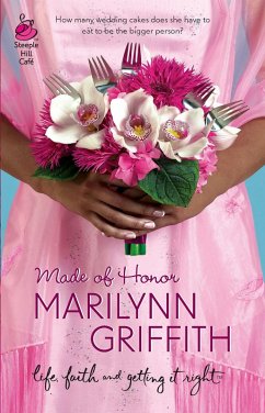 Made Of Honor (eBook, ePUB) - Griffith, Marilynn