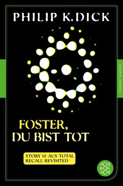 Foster, du bist tot (eBook, ePUB) - Dick, Philip K.