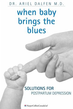 When Baby Brings The Blues (eBook, ePUB) - Dalfen, Ariel