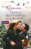 Crazy About The Boss (eBook, ePUB) Crazy About The Boss (eBook, ePUB)