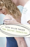 The Secret Seduction (Mills & Boon Silhouette) (eBook, ePUB)