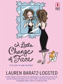 A Little Change of Face (eBook, ePUB) A Little Change of Face (eBook, ePUB)