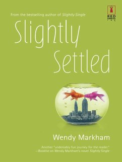 Slightly Settled (eBook, ePUB) - Markham, Wendy