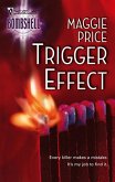 Trigger Effect (Mills & Boon Silhouette) (eBook, ePUB)