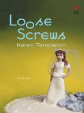 Loose Screws (Mills & Boon Silhouette) (eBook, ePUB)