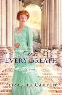 With Every Breath (eBook, ePUB) - Camden, Elizabeth