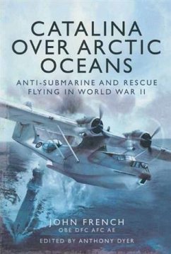 Catalina over Arctic Oceans (eBook, ePUB) - French, John