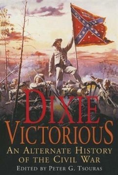 Dixie Victorious (eBook, ePUB) - Tsouras, Peter