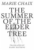 Summer of the Elder Tree (eBook, ePUB)