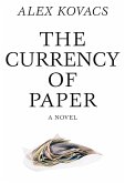 Currency of Paper (eBook, ePUB)