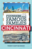 Founders and Famous Families of Cincinnati (eBook, ePUB)