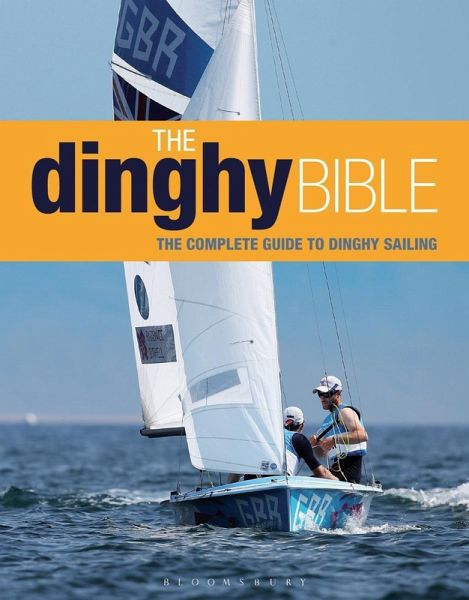 The Dinghy Bible (eBook, PDF) The Dinghy Bible (eBook, PDF)