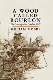Wood Called Bourlon (eBook, ePUB) Wood Called Bourlon (eBook, ePUB)
