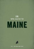 The WPA Guide to Maine (eBook, ePUB) The WPA Guide to Maine (eBook, ePUB)