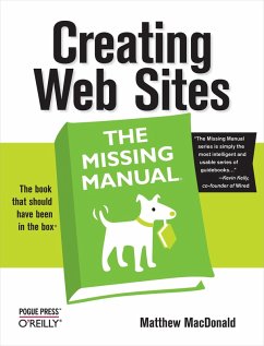 Creating Web Sites: The Missing Manual (eBook, ePUB) - Macdonald, Matthew
