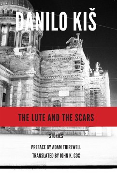 The Lute and the Scars (eBook, ePUB) - Kis, Danilo