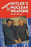 Hitler's Nuclear Weapons (eBook, ePUB)