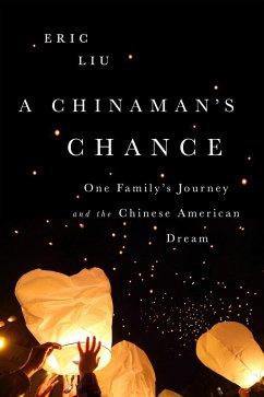 A Chinaman's Chance (eBook, ePUB) - Liu, Eric