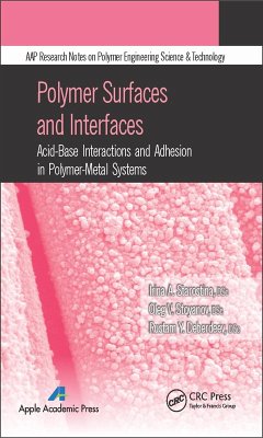 Polymer Surfaces and Interfaces (eBook, PDF) - Starostina, Irina A.; Stoyanov, Oleg V.; Deberdeev, Rustam Ya