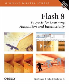 Flash 8: Projects for Learning Animation and Interactivity (eBook, ePUB) - Shupe, Rich