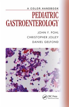 Pediatric Gastroenterology (eBook, PDF) - Pohl, John F.; Jolley, Christopher; Gelfond, Daniel