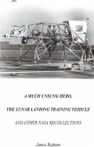 Much Unsung Hero, The Lunar Landing Training Vehicle (eBook, ePUB)