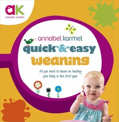 Quick and Easy Weaning (eBook, ePUB) - Karmel, Annabel