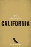 The WPA Guide to California (eBook, ePUB)