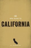 The WPA Guide to California (eBook, ePUB) The WPA Guide to California (eBook, ePUB)