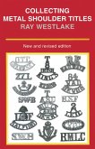 Collecting Metal Shoulder Titles (eBook, ePUB) Collecting Metal Shoulder Titles (eBook, ePUB)