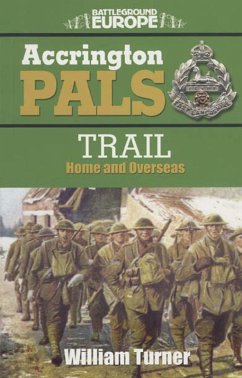 Accrington Pals Trail (eBook, ePUB) - Turner, William
