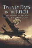 Twenty Days in the Reich (eBook, PDF)