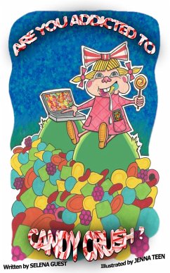 Cover 'Are You Addicted to Candy Crush?' (eBook, ePUB)