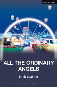 All The Ordinary Angels (eBook, ePUB) - Leather, Nick