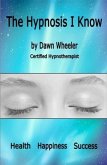 Hypnosis I Know (eBook, ePUB)