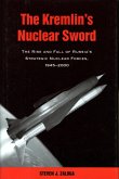 The Kremlin's Nuclear Sword (eBook, ePUB)