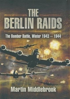 Berlin Raids (eBook, ePUB) - Middlebrook, Martin