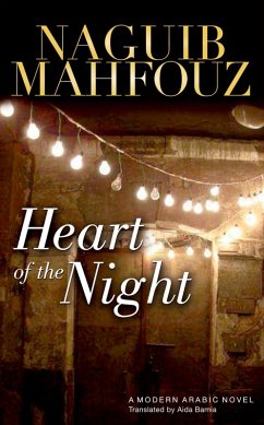 Heart of the Night (eBook, ePUB) - Mahfouz, Naguib