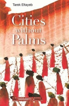 Cities without Palms (eBook, PDF) - Eltayeb, Tarek