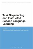 Task Sequencing and Instructed Second Language Learning (eBook, PDF) Task Sequencing and Instructed Second Language Learning (eBook, PDF)