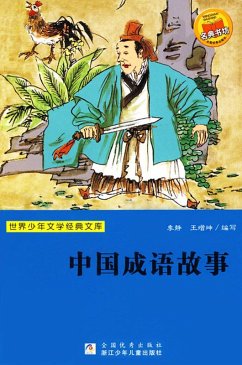 Story of Chinese Idioms (Chinese Edition) (eBook, ePUB) - Ji, Jing