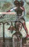 No One Sleeps in Alexandria (eBook, PDF) No One Sleeps in Alexandria (eBook, PDF)