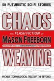 Chaos Weaving (eBook, ePUB)
