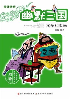 Humor Three Kingdoms:sell umbrella and sell rian (eBook, ePUB) - Zhou, Rui