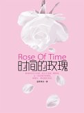 rose of time -- Mystery World Series (eBook, ePUB) rose of time -- Mystery World Series (eBook, ePUB)