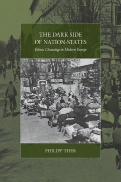 The Dark Side of Nation-States (eBook, ePUB) - Ther, Philipp