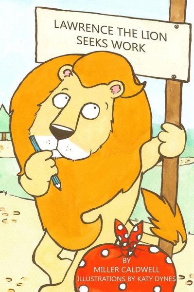 Laurence the Lion Seeks Work (eBook, ePUB)