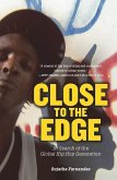 Close to the Edge (eBook, ePUB) Close to the Edge (eBook, ePUB)
